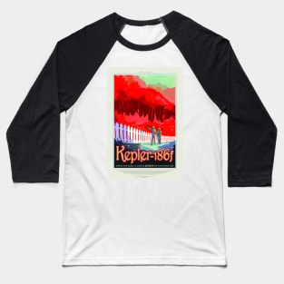 Kepler 186f, Travel Poster Baseball T-Shirt